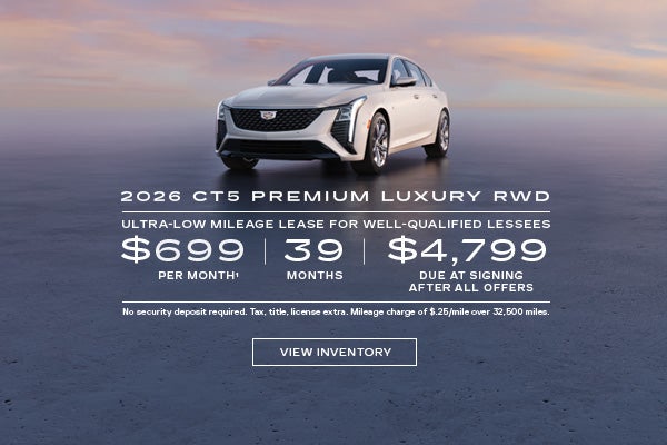 2026 CT5 PREMIUM LUXURY RWD. Ultra-low milege lease for well-qualified lessees. $699 per month 39...